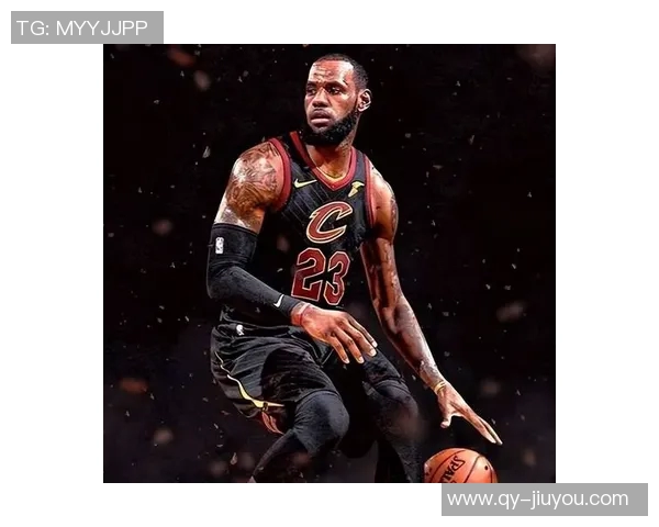 詹姆斯传奇生涯完美收官最后一投选择展现团队精神与智慧